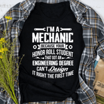 Mechanic Dad Shirt Funny I'm A Mechanic Shirt Because Your Honor Roll Student Gift Father's Day Shirt - Scotstee Shop