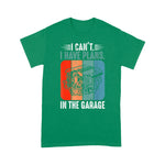 Mechanic Dad Shirt I Cant I Have Plans In The Garage Funny Car Mechanic Gift Father's Day Shirt - Scotstee Shop