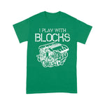 Mechanic Dad Shirt I Play With Blocks Mechanic Engine Block Car Mechanic Gift Funny Father's Day Shirt - Scotstee Shop