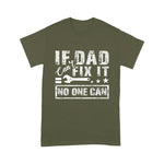 Mechanic Dad Shirt If Dad Can't Fix It No One Can Mechanic Driving Fixing Cars Father's Day Shirt - Scotstee Shop