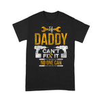 Mechanic Dad Shirt If Daddy Can't Fix It No One Can Funny Father's Day Shirt Funny Mechanic Gift Shirt - Scotstee Shop