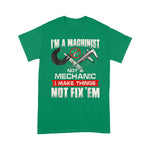 Mechanic Dad Shirt I'm A Machinist Not A Mechanic Proud CNC Machinist Father's Day Shirt Machinist Shirts - Scotstee Shop