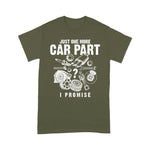 Mechanic Dad Shirt Mechanic Gifts Shirt Just One More Car Part I Promise Father's Day Shirt - Scotstee Shop