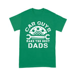 Mechanic Dad Shirt Mens Car Guys Make The Best Dads Car Shop Mechanical Daddy Saying Funny Father's Day Shirt - Scotstee Shop