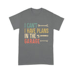 Mechanic Dad Shirt Mens I Cant I Have Plans In The Garage For A Mechanic Dad Father's Day Shirt - Scotstee Shop