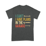 Mechanic Dad Shirt Mens I Cant I Have Plans In The Garage For A Mechanic Dad Father's Day Shirt - Scotstee Shop