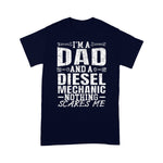 Mechanic Dad Shirt Mens Im A Dad And A Diesel Mechanic Funny Father's Day Shirt Best Dad Ever Shirt Diesel Mechanic Shirts - Scotstee Shop