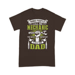 Mechanic Dad Shirt Some People Call Me Mechanic Most Important Call Me Dad Gift Father's Day Shirt - Scotstee Shop
