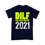 Scotstee Shop - Mens DILF Dedicated Involved Loving Dad 2021 Father Day Shirts