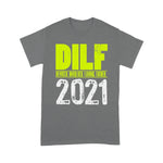 Scotstee Shop - Mens DILF Dedicated Involved Loving Dad 2021 Father Day Shirts