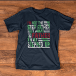 Scotstee Shop - Mens I'm Not The Stepfather I Am The Father Funny Father Day Shirts