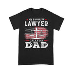 Scotstee Shop - Mens My Favorite Lawyer Calls Me Dad USA Flag Father's Day Shirt