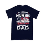 Scotstee Shop - Mens My Favorite Nurse Calls Me Dad Fathers Day Gifts Papa nurse t shirts