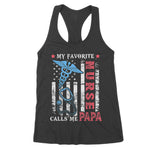 Mens My Favorite Nurse Calls Me Papa USA Flag Father's Day Women's Tank Top nurse t shirts - Scotstee Shop