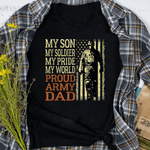 Scotstee Shop - Mens My Son Is A Soldier Hero Proud Army Dad US Military Father trump 4th Of July Shirt Army Shirts