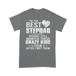 Scotstee Shop - Mens Not The Step Dad I'm Dad That Stepped Up Funny Gift