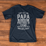 Scotstee Shop - Mens They Call Me Papa Because Partner In Crime Fathers Day Shirts