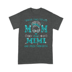 Scotstee Shop - Mother Day Shirts I have two titles Mom and Mimi And I rock them both, Love Mom