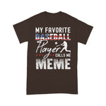 Scotstee Shop - My Favorite Baseball Player Calls Me Meme American Flag 4th Of July Shirt