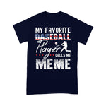 Scotstee Shop - My Favorite Baseball Player Calls Me Meme American Flag 4th Of July Shirt