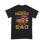 Scotstee Shop - My Favorite Nurse Calls Me Dad Gift For Father Day Shirts nurse t shirts