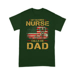 Scotstee Shop - My Favorite Nurse Calls Me Dad Gift For Father Day Shirts nurse t shirts