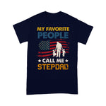 Scotstee Shop - My Favorite People Call Me Stepdad shirt Father Day Shirts
