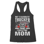 My Favorite Trucker Calls Me Mom Women's Tank Top - Scotstee Shop