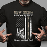 Scotstee Shop - My Son Has Your Back Marine Dad Camouflage 4th Of July Shirt Marine Dad Shirts