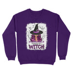 Not Just A Girl's I'm Be A Witch Halloween Womens Halloween Sweatshirts, Halloween Sweatshirt Plus Size - Scotstee Shop