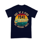 One Of A Kind Since 1941 Classic Built To Last Original Part Birthday Shirt - Scotstee Shop