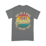 One Of A Kind Since 1941 Classic Built To Last Original Part Birthday Shirt - Scotstee Shop