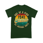 One Of A Kind Since 1941 Classic Built To Last Original Part Birthday Shirt - Scotstee Shop