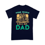 Scotstee Shop - People Call Me Trucker The Most Important Call Me Dad Trucker Father Day Shirts