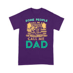 Scotstee Shop - People Call Me Trucker The Most Important Call Me Dad Trucker Father Day Shirts