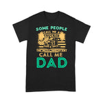 Scotstee Shop - People Call Me Trucker The Most Important Call Me Dad Trucker Father Day Shirts
