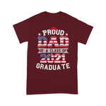 Scotstee Shop - Proud Dad Of A Class Of 2021 Graduate American Flag Gift 4th Of July Shirt