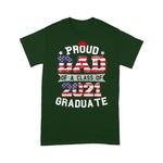 Scotstee Shop - Proud Dad Of A Class Of 2021 Graduate American Flag Gift 4th Of July Shirt