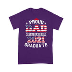 Scotstee Shop - Proud Dad Of A Class Of 2021 Graduate American Flag Gift 4th Of July Shirt
