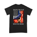 Scotstee Shop - Salute The Flag Back The Badge Flag Police Hand Gift 4th Of July Shirt Police Mom Shirts