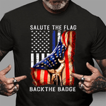 Scotstee Shop - Salute The Flag Back The Badge Flag Police Hand Gift 4th Of July Shirt Police Mom Shirts