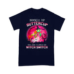 Sea Turtle Shirt Buckle up Buttercup You Just Flipped My Witch Switch Turtle Sea Turtle Shirt - Scotstee Shop