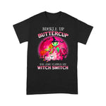 Sea Turtle Shirt Buckle up Buttercup You Just Flipped My Witch Switch Turtle Sea Turtle Shirt - Scotstee Shop