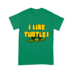 Sea Turtle Shirt Funny I Like Turtles Sea Turtle Shirt - Scotstee Shop