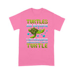 Sea Turtle Shirt Funny Turtles Are Awesome I Am a Turtle Sea Turtle Lover Sea Turtle Shirt - Scotstee Shop