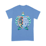 Sea Turtle Shirt In A World Full Of Grandmas Be A Nana Turtle Funny Gift Sea Turtle Shirt - Scotstee Shop