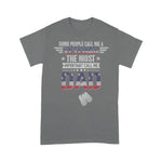 Scotstee Shop - Some People Call Me A Veteran Dad Fathers Day Shirts Best Gifts TShirt